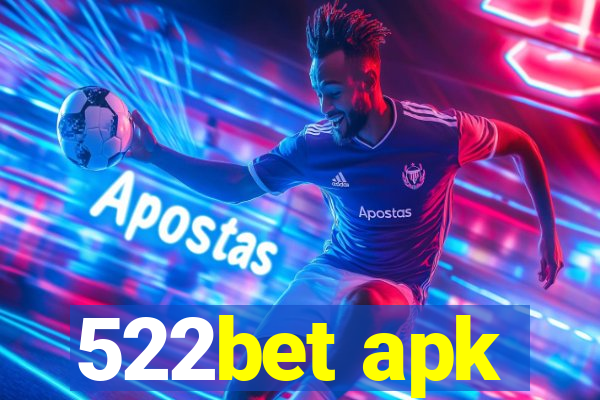 522bet apk